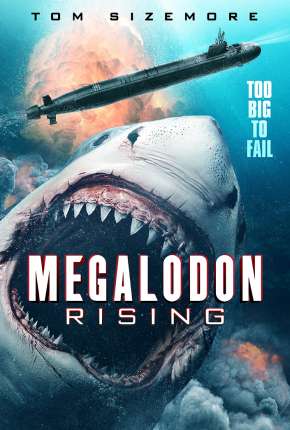 Download de Megalodon Rising - Legendado (2021) — Torrent Dublado e Legendado