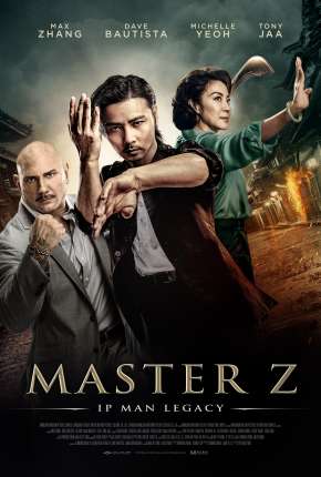 Mestre Z - O Legado de Ip Man (2018) — Download Torrent em HD, 1080p ou 4K