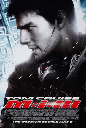 Filme Missão - Impossível 3 (2006) para Download em Torrent