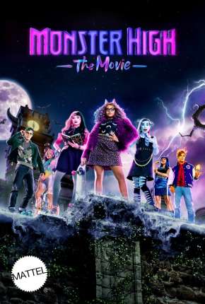 Monster High - O Filme (2022) — Download Torrent em HD, 1080p ou 4K