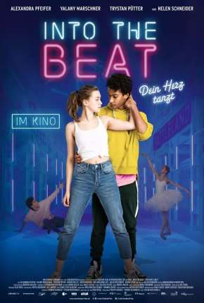 Assistir e baixar Na Batida do Coração - Into the Beat - Dein Herz tanzt (2021) via Torrent com Qualidade