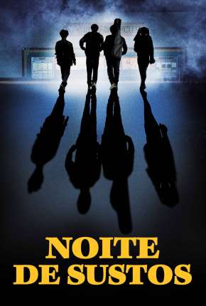Assistir e baixar Noite de Sustos (2022) via Torrent com Qualidade