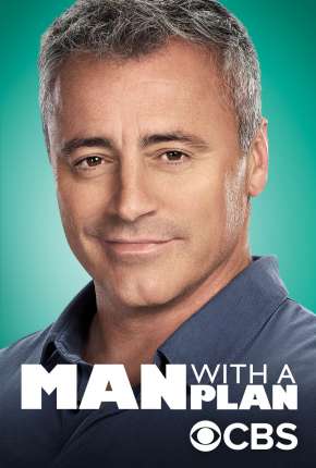 Série O Chefe da Casa - Man with a Plan 4ª Temporada (2020) para Download em Torrent
