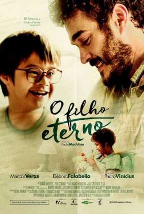 Filme O Filho Eterno - Nacional (2016) para Download em Torrent