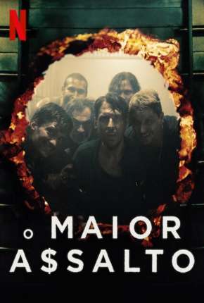 Download de O Maior Assalto - 1ª Temporada Completa Legendada (2020) — Torrent Dublado e Legendado