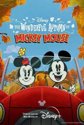 O Maravilhoso Outono do Mickey Mouse (2022) — Download Torrent em HD, 1080p ou 4K