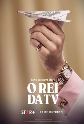 O Rei da TV - 1ª Temporada Completa (2022) Torrent — Baixar em Alta Definição