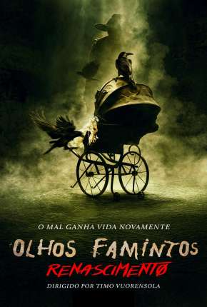 Download Olhos Famintos - Renascido - Legendado Torrent