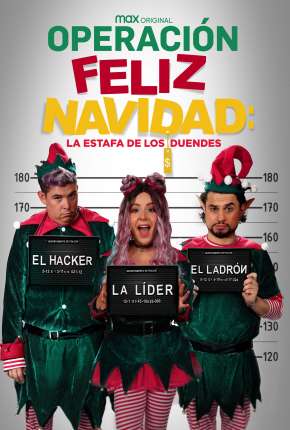 Filme Operação Feliz Natal - O Golpe dos Duendes (2021) para Download em Torrent