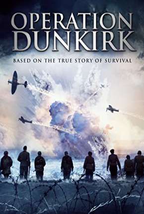 Filme Operation Dunkirk (2017) para Download em Torrent