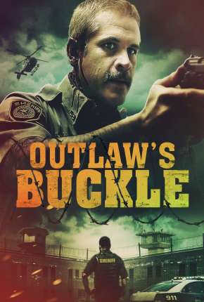 Baixar Filme Outlaws Buckle - Legendado (2021) em Torrent — Dublado e Dual Áudio