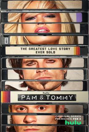 Pam e Tommy - 1ª Temporada (2022) Torrent — Baixar em Alta Definição