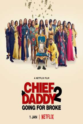 Papai Poderoso 2 - Tudo ou Nada (2022) — Download Torrent em HD, 1080p ou 4K