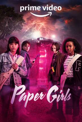Baixar Série Paper Girls - 1ª Temporada Legendada (2022) em Torrent — Dublado e Dual Áudio