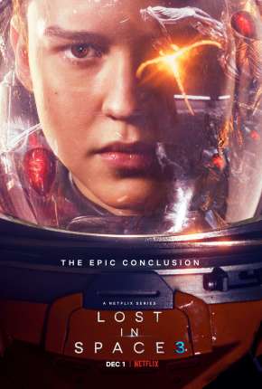 Assistir e baixar Perdidos no Espaço - 3ª Temporada Legendada (2021) via Torrent com Qualidade