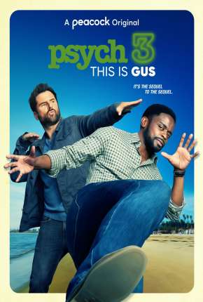 Psych 3 - Este é o Gus (2022) Torrent — Baixar em Alta Definição