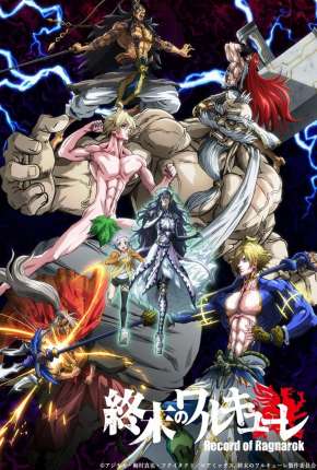 Desenho Record of Ragnarok - Shuumatsu no Valkyrie 1ª Temporada Completa (2021) para Download em Torrent