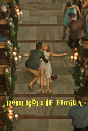 Revelações de Família - 1ª Temporada Completa Legendada (2022) Torrent — Baixar em Alta Definição