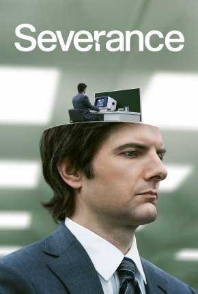 Ruptura - Severance 1ª Temporada (2022) Torrent — Baixar em Alta Definição