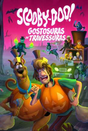 Baixar Filme Scooby-Doo! Gostosuras ou Travessuras (2022) em Torrent — Dublado e Dual Áudio