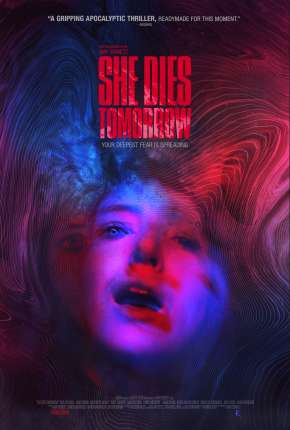 She Dies Tomorrow - Legendado (2020) Torrent — Baixar em Alta Definição