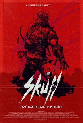 Skull - A Máscara de Anhangá (2021) — Download Torrent em HD, 1080p ou 4K