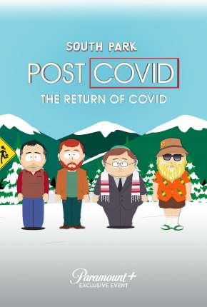 Filme South Park Pós-Covid - O Retorno da Covid Legendado (2021) para Download em Torrent