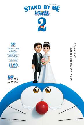 Stand by Me Doraemon 2 (2021) Torrent — Baixar em Alta Definição