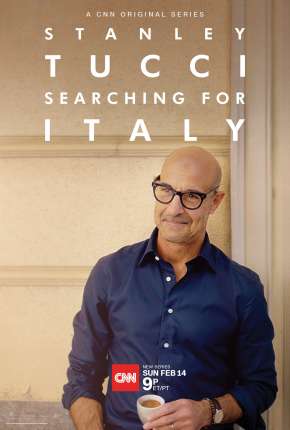 Stanley Tucci - Searching for Italy - 1ª Temporada Completa Legendada (2021) — Download Torrent em HD, 1080p ou 4K