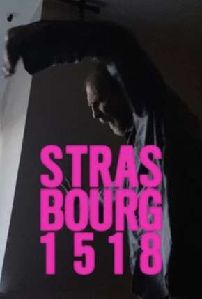 Assistir e baixar Strasbourg 1518 - Legendado (2020) via Torrent com Qualidade