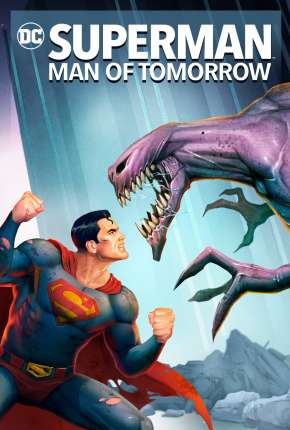 Baixar Filme Superman - Homem do Amanhã Legendado (2020) em Torrent — Dublado e Dual Áudio
