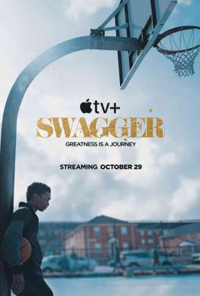 Swagger - 1ª Temporada (2021) — Download Torrent em HD, 1080p ou 4K