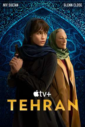 Teerã - 1ª Temporada (2020) Torrent — Baixar em Alta Definição