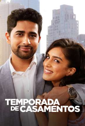 Assistir e baixar Temporada de Casamentos (2022) via Torrent com Qualidade