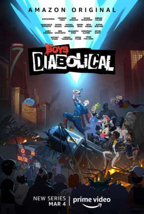 Desenho The Boys Apresenta - Diabólicos 1ª Temporada Completa (2022) para Download em Torrent