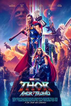 Thor - Amor e Trovão - Legendado (2022) Torrent — Baixar em Alta Definição