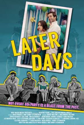 Assistir e baixar Um Reencontro Inesperado - Later Days (2022) via Torrent com Qualidade