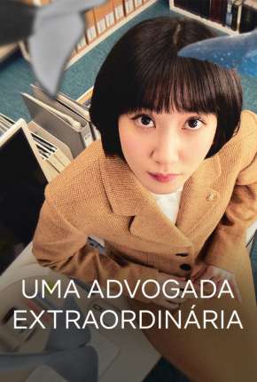 Download de Uma Advogada Extraordinária - 1ª Temporada Completa Legendada (2022) — Torrent Dublado e Legendado