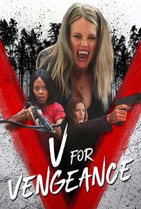 Filme V for Vengeance - Legendado (2022) para Download em Torrent
