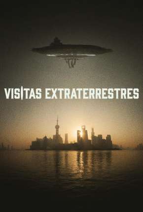 Baixar Filme Visitas Extraterrestres (2022) em Torrent — Dublado e Dual Áudio