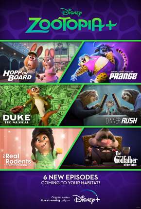 Download de Zootopia+ - 1ª Temporada (2022) — Torrent Dublado e Legendado
