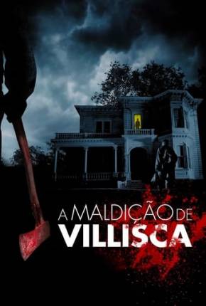 A Maldição de Villisca (2017) — Download Torrent em HD, 1080p ou 4K