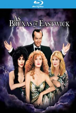 Assistir e baixar As Bruxas de Eastwick / The Witches of Eastwick (1987) via Torrent com Qualidade