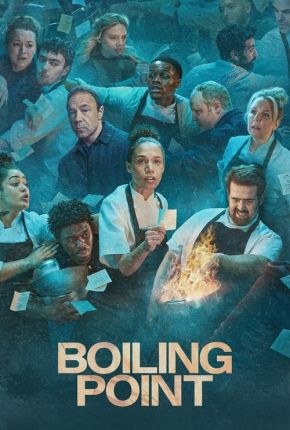 Download de Boiling Point - 1ª Temporada Legendada (2023) — Torrent Dublado e Legendado