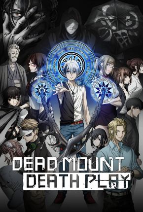 Assistir e baixar Dead Mount Death Play - Legendado (2023) via Torrent com Qualidade