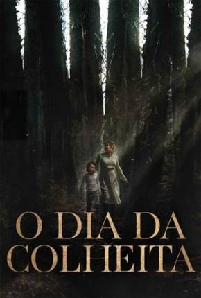 Assistir e baixar O Dia da Colheita (2022) via Torrent com Qualidade