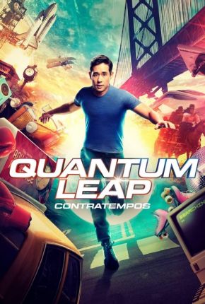 Série Quantum Leap - Contratempos - 1ª Temporada (2022) para Download em Torrent