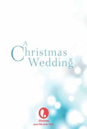 Um Casamento na Noite de Natal (2006) Torrent — Baixar em Alta Definição