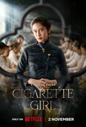 Download de A Garota do Cigarro - 1ª Temporada (2023) — Torrent Dublado e Legendado