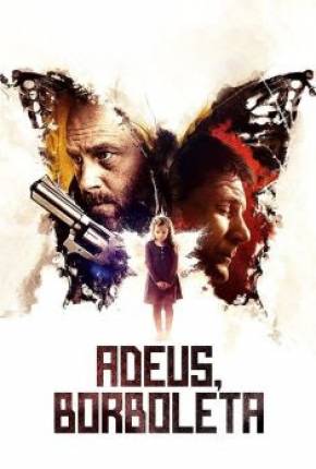 Adeus, Borboleta (2021) — Download Torrent em HD, 1080p ou 4K